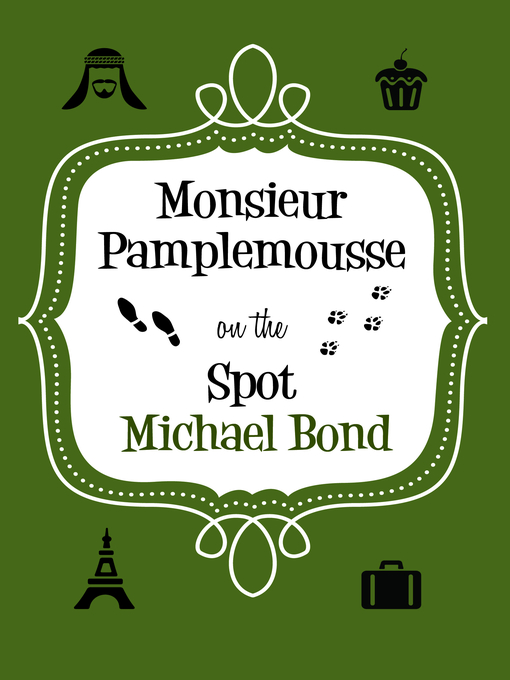 Cover image for Monsieur Pamplemousse On the Spot